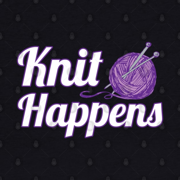 Knit Happens by TeeShirt_Expressive